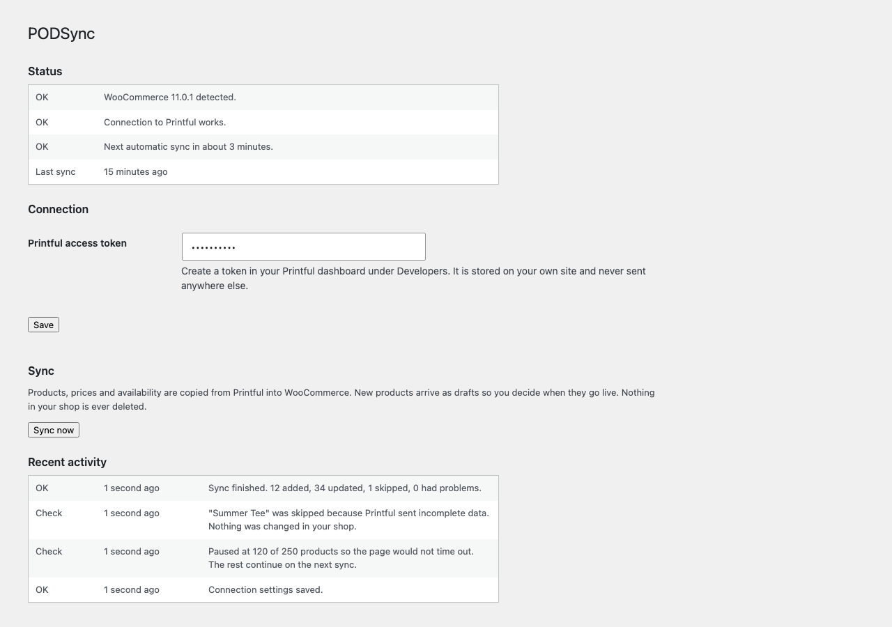One screen: whether things are healthy, where to connect, and a plain-language log of every sync.