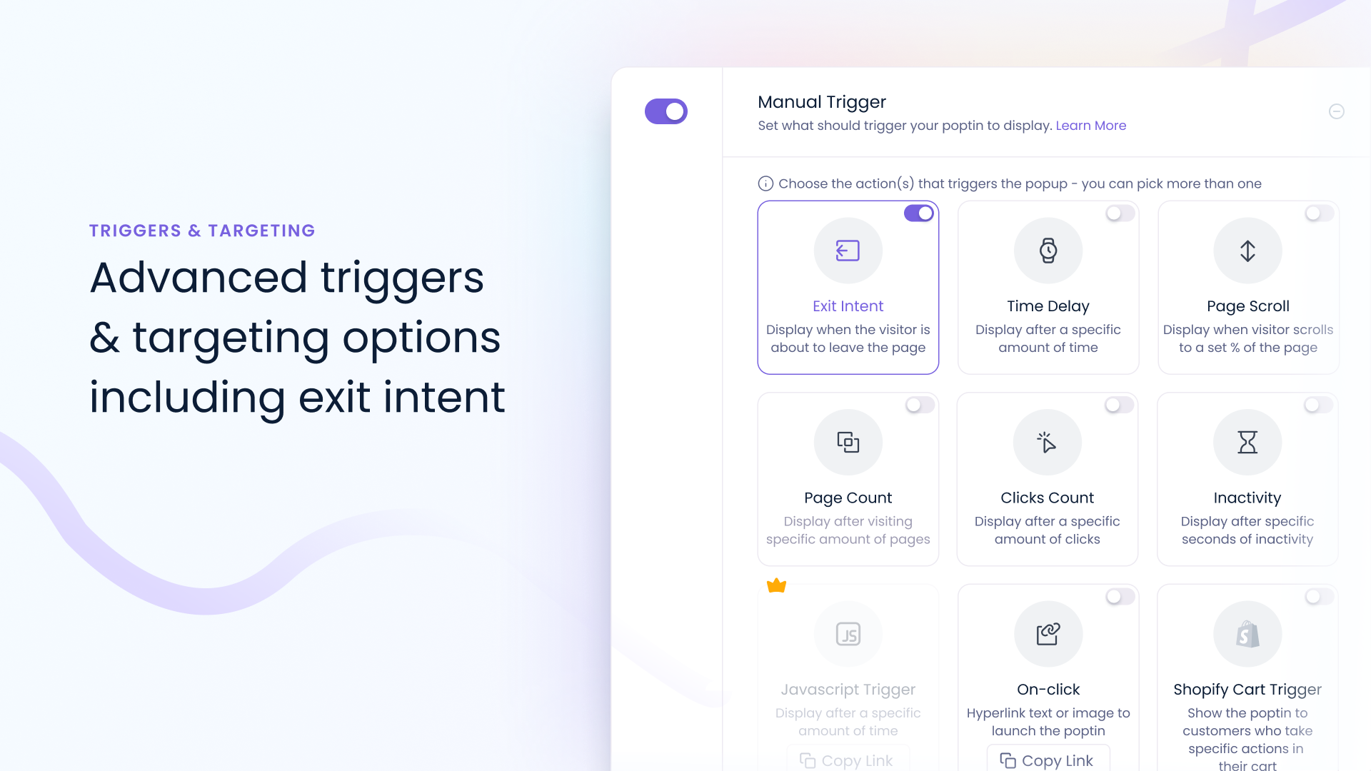 Advanced triggers & targeting options including exit intent