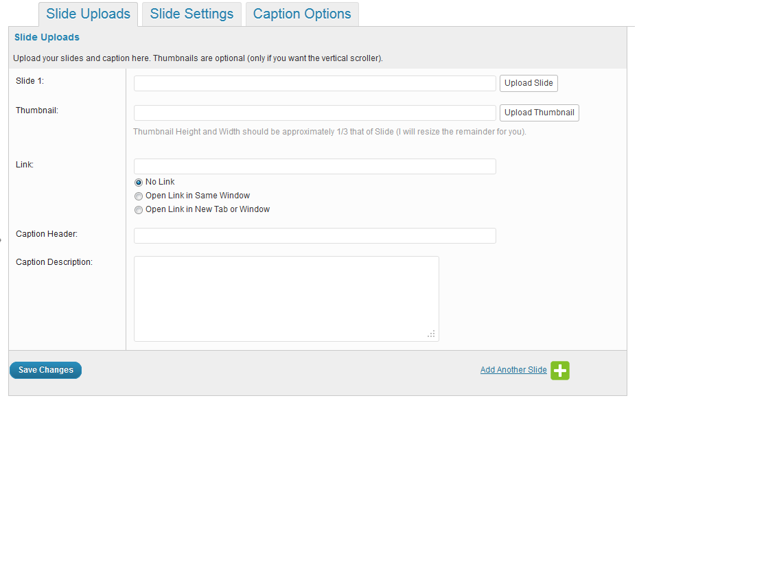 Use the Poros Slider uploads page to upload all your slides, thumbnails, links and caption.