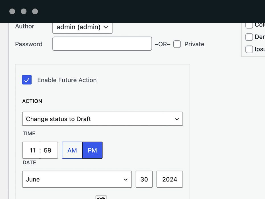 You can modify action dates using the “Quick Edit” and “Bulk Edit” modes. This enables you to quickly add automatic actions to as many posts as you need.