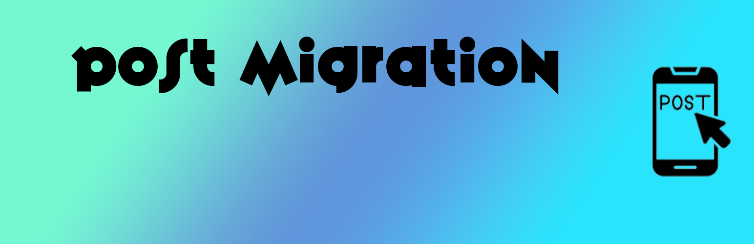 POST MIGRATION