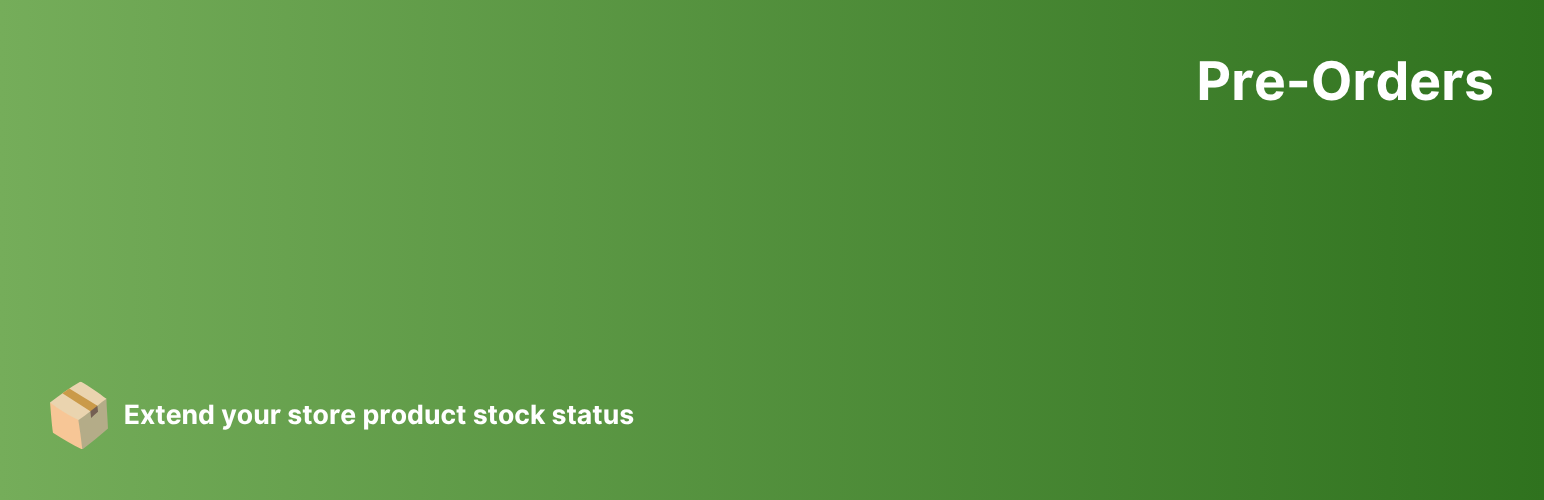 Pre-Orders – Extended Stock Status for WooCommerce