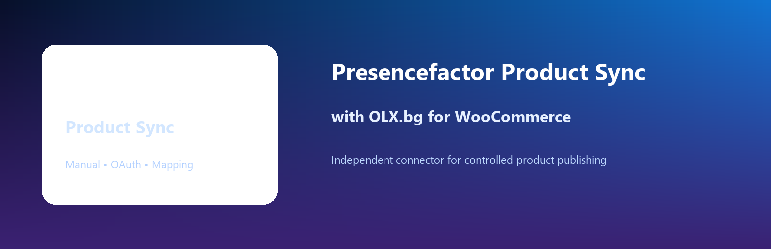 Presencefactor Product Sync with OLX.bg for WooCommerce