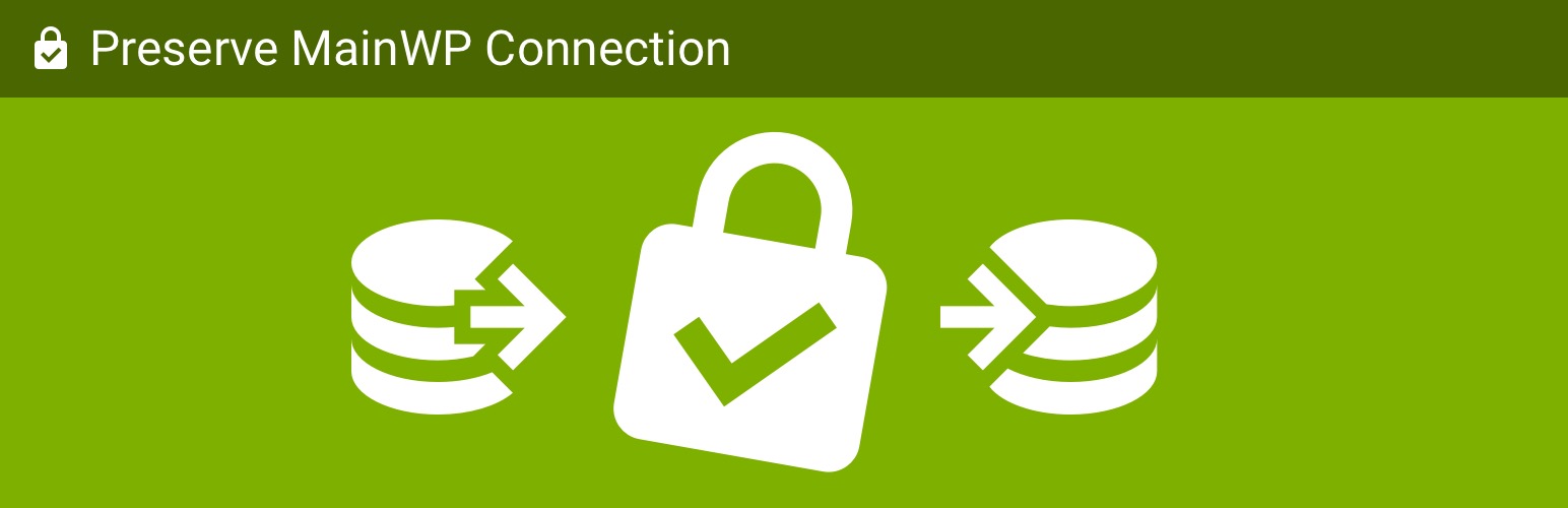 Preserve MainWP Connection preview