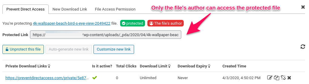 The file is now "protected". Its File Access Permission is set to "The file's author", which means it's accessible to the file's author only. Other users are able to access your protected file using a private download link.