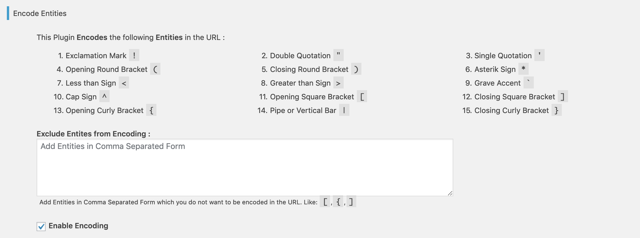 <p>It encodes the parameters from the URL which are used in XSS Attack.</p>