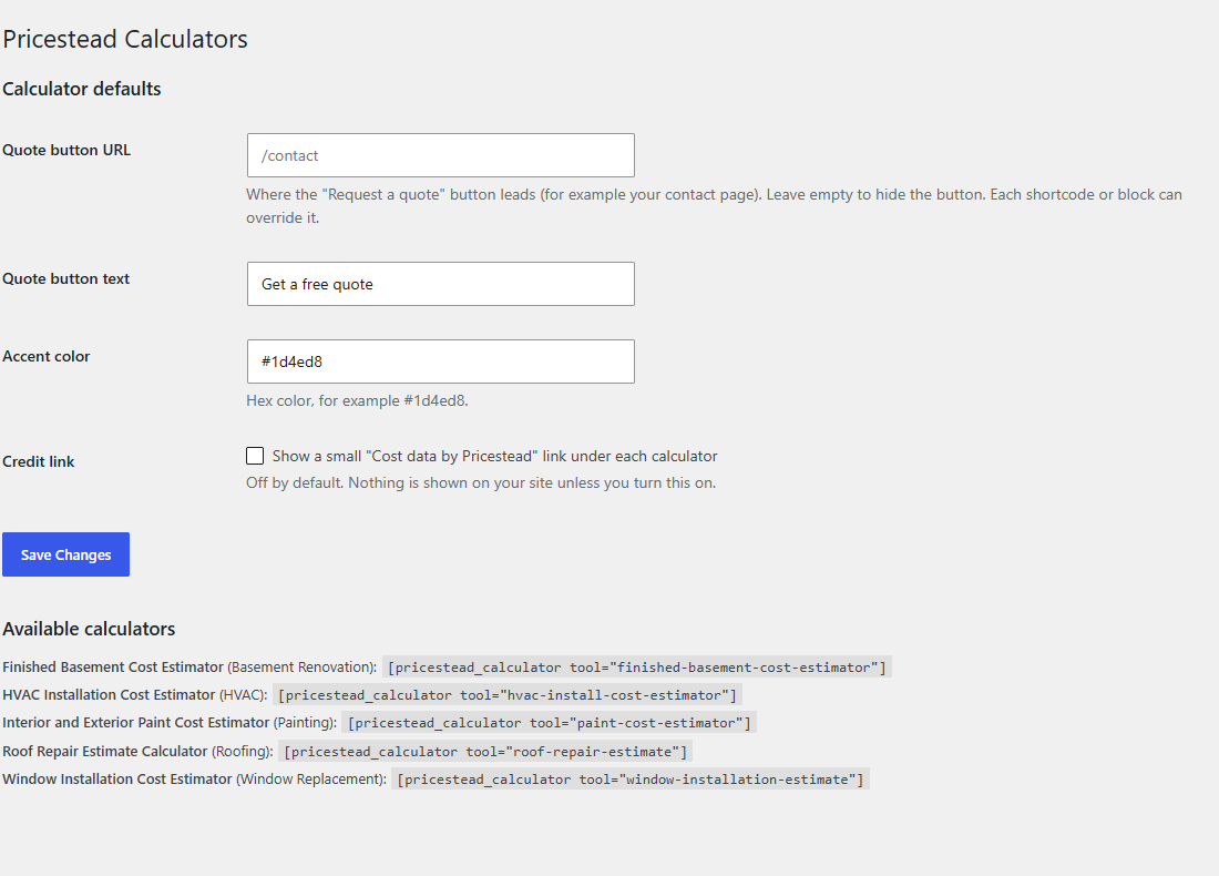 Settings page with the quote button, accent color, opt-in credit link and the shortcode for each calculator.