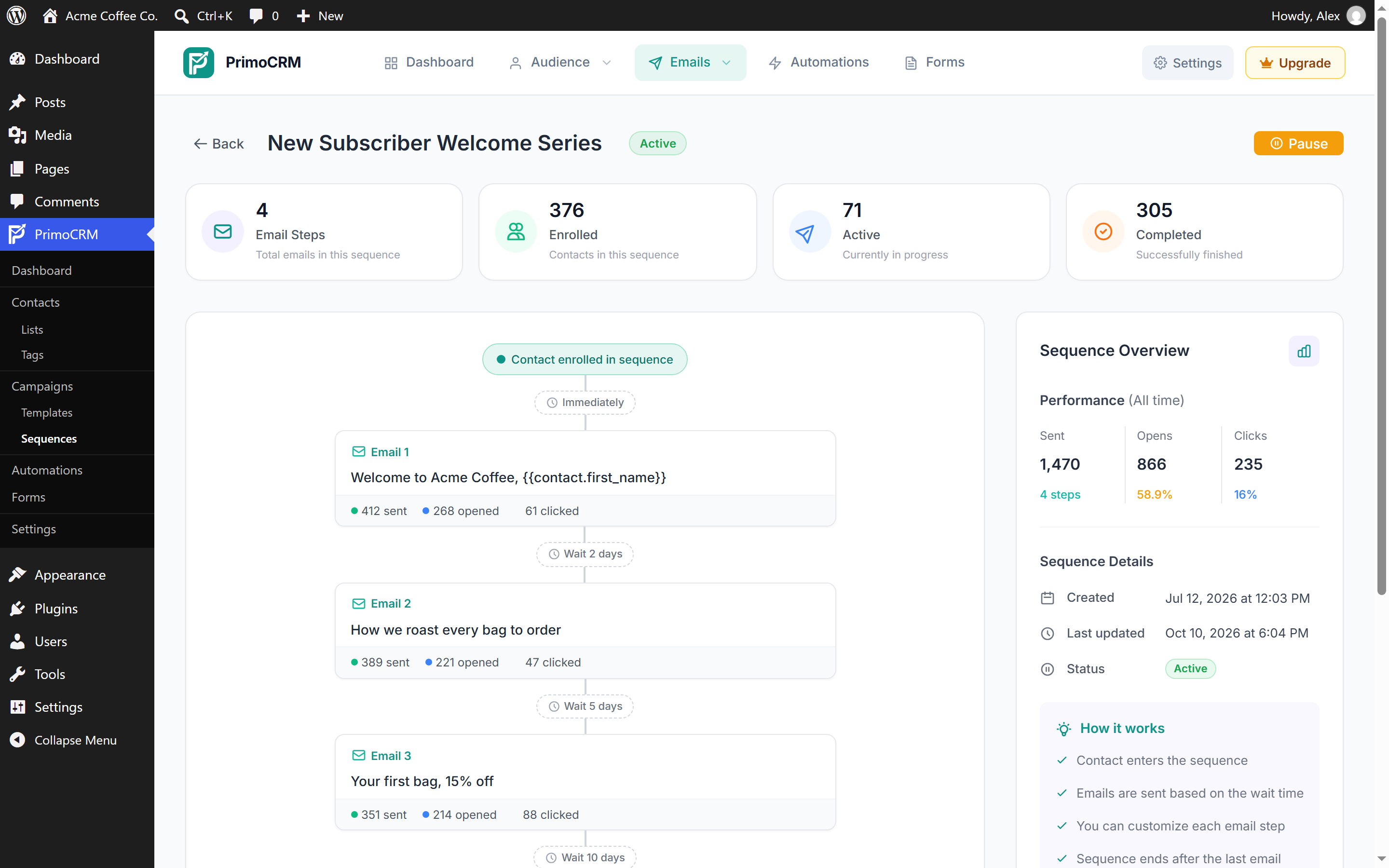 Email sequences for automated drip nurturing.