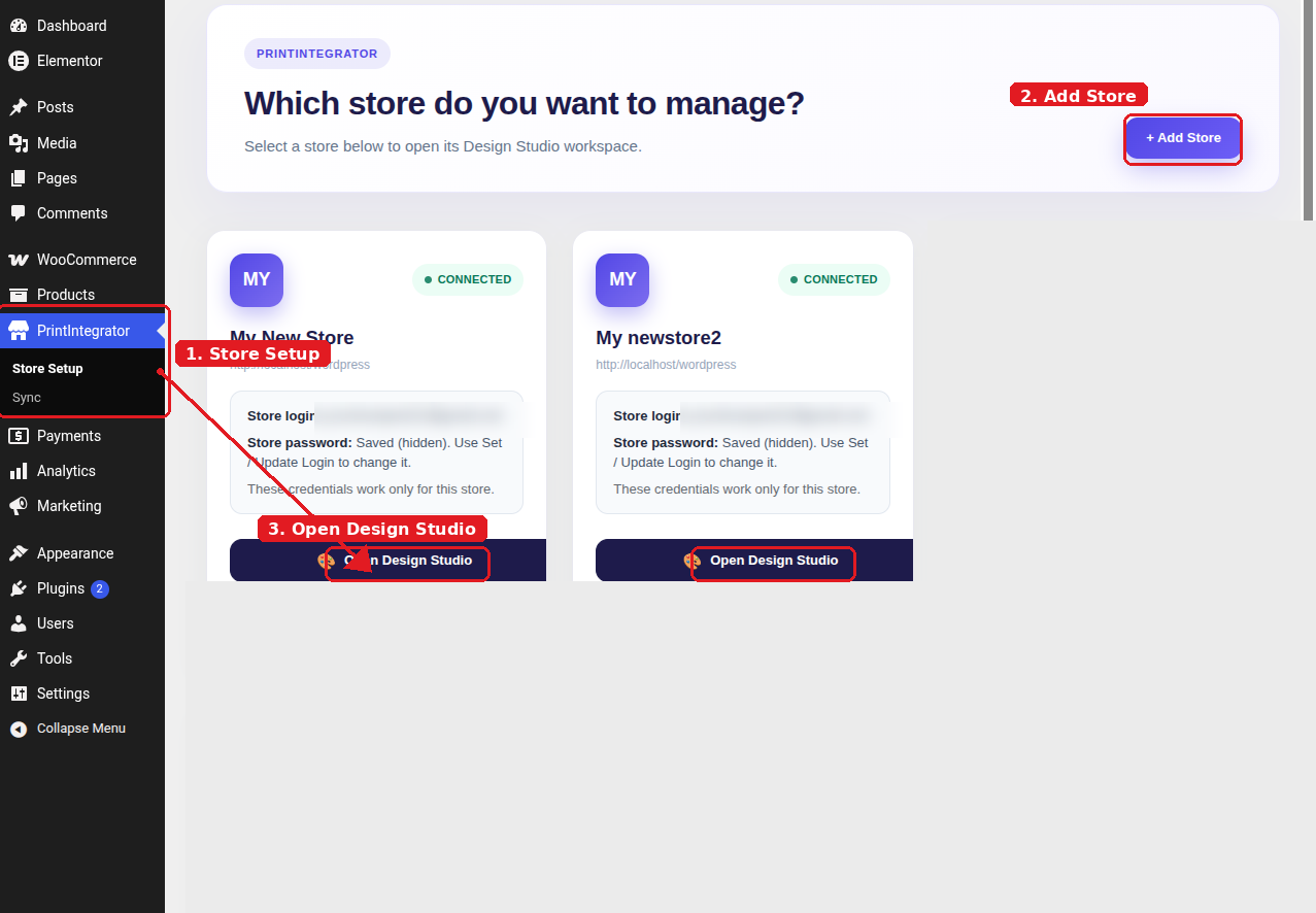 Setup guide — Connected store: open Design Studio from Store Setup.