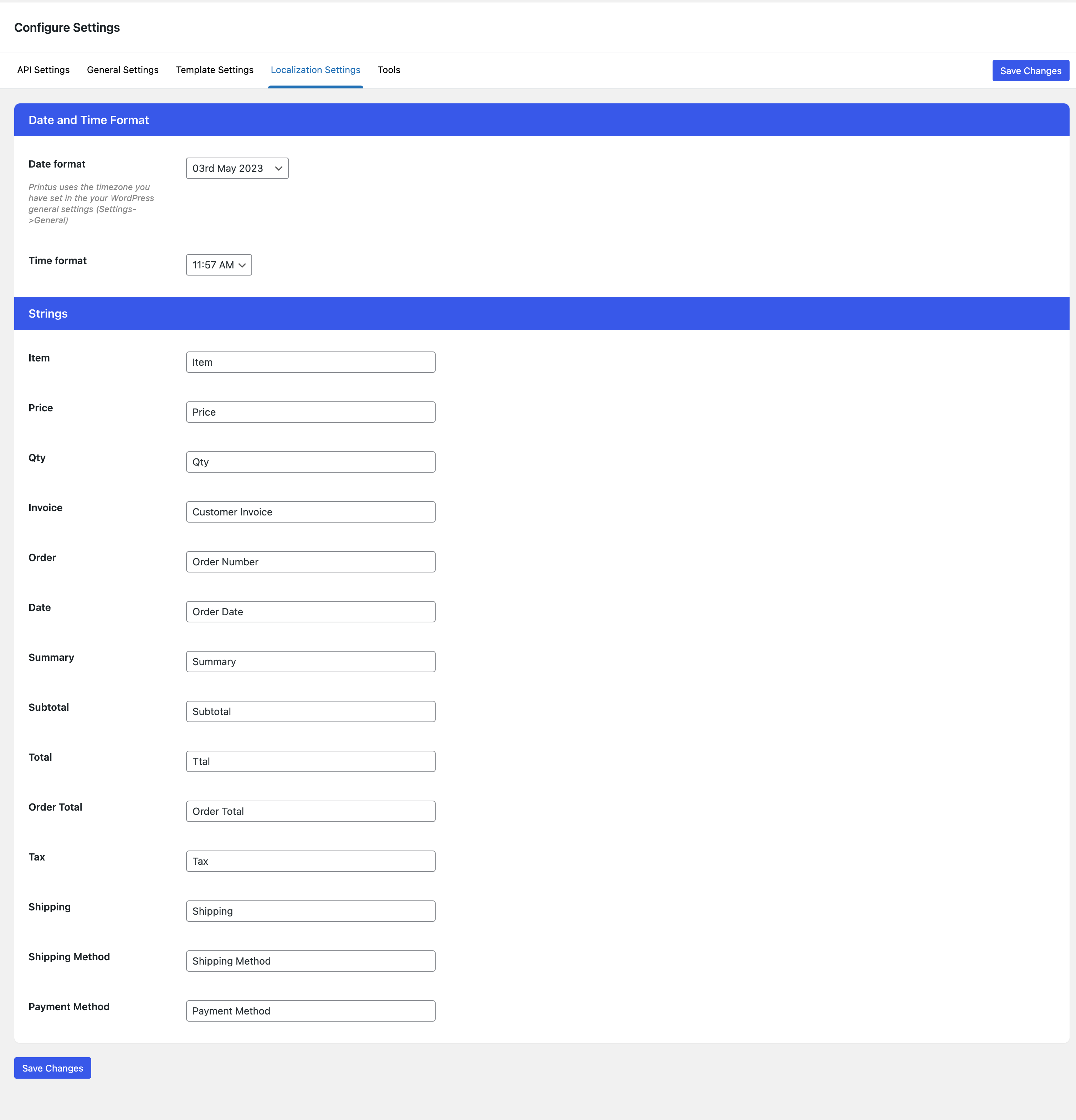 Plugin Localization Settings. These settings allow you to change the different text displayed in the plates, but it is totally possible to show custom text in your custom templates.