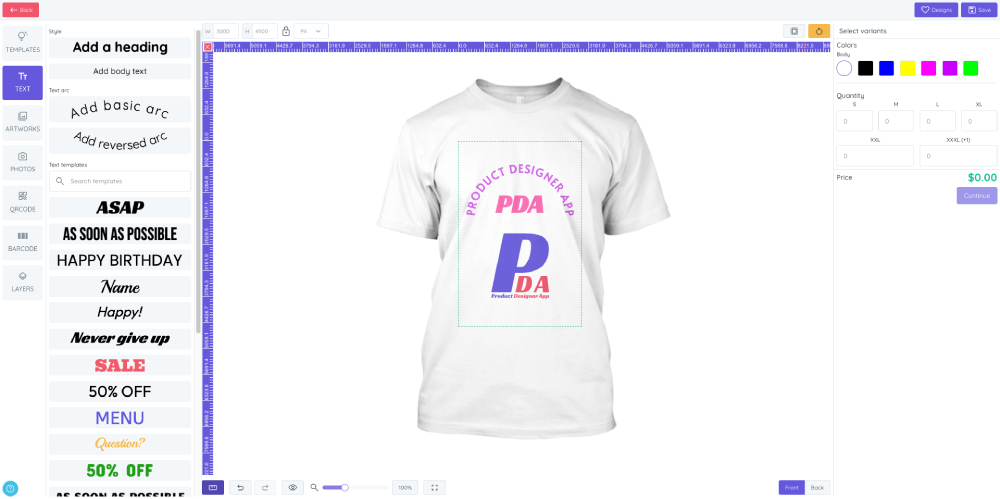 Design tools - Add your design and tweak it for pixel-perfect results.