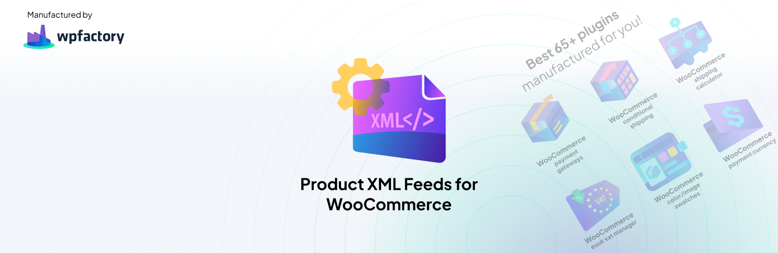 WordPress 外掛 Product XML Feed Manager for WooCommerce – Google Shopping, Social Sites, Skroutz & More 的封面圖片。
