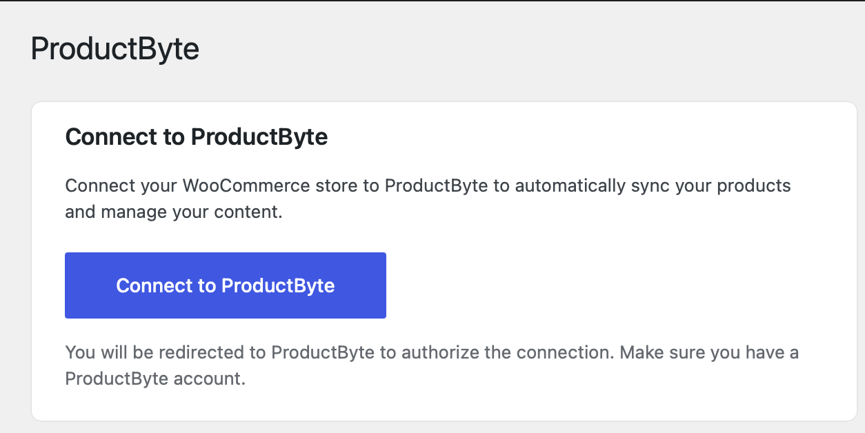 Connect screen - Easy one-click connection to ProductByte