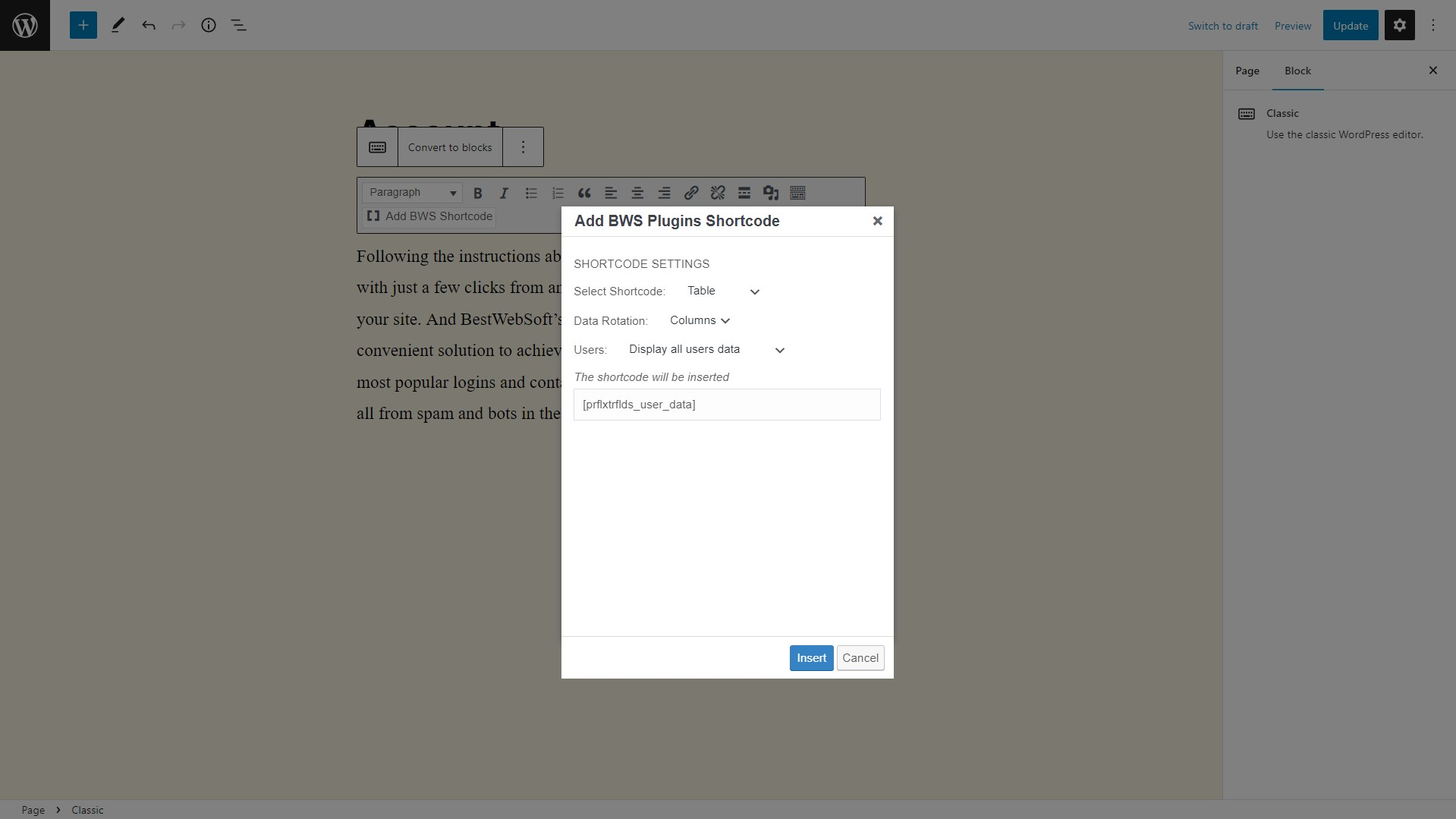 Adding Profile Extra Fields shortcode to your page or post.