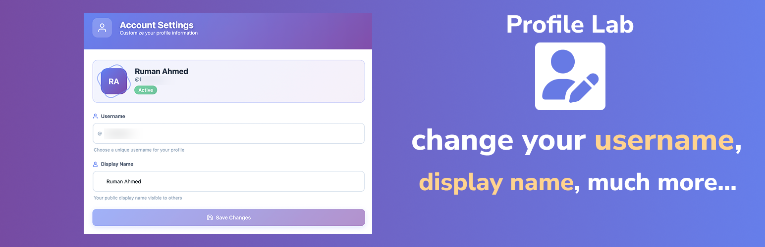 Profile Lab – Username & Display Name Editor