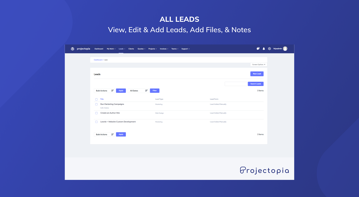 Leads -  View, Edit &amp; Add Leads, Add Files, &amp; Notes