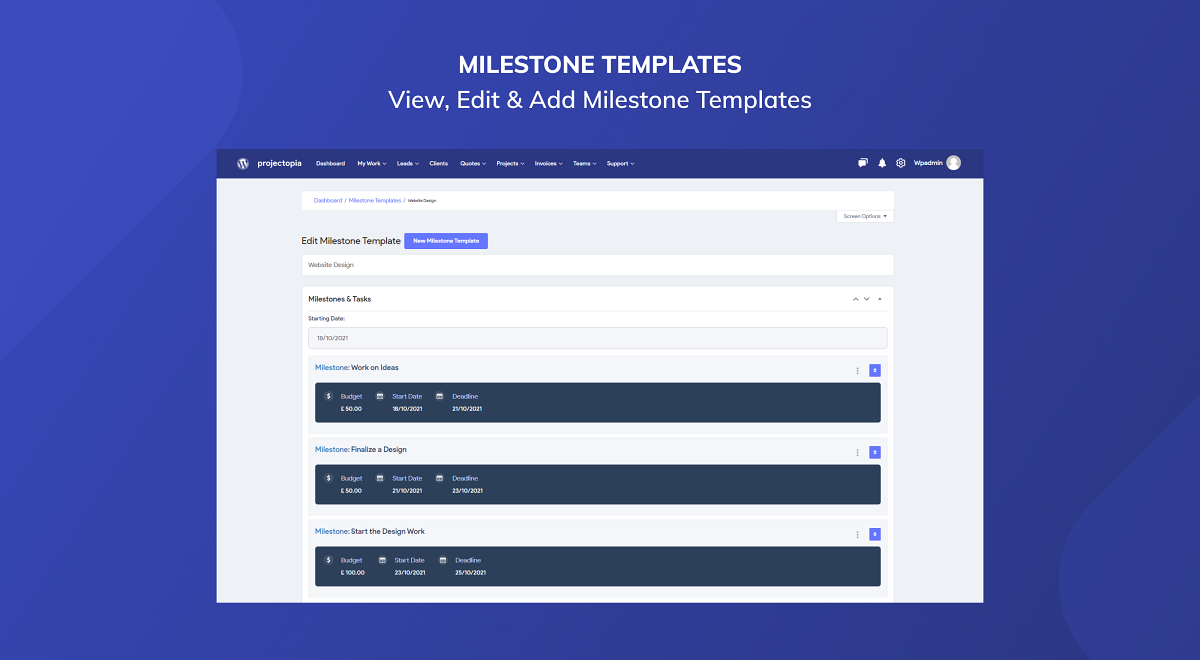 Milestone Templates - View, Edit &amp; Add Milestone Templates