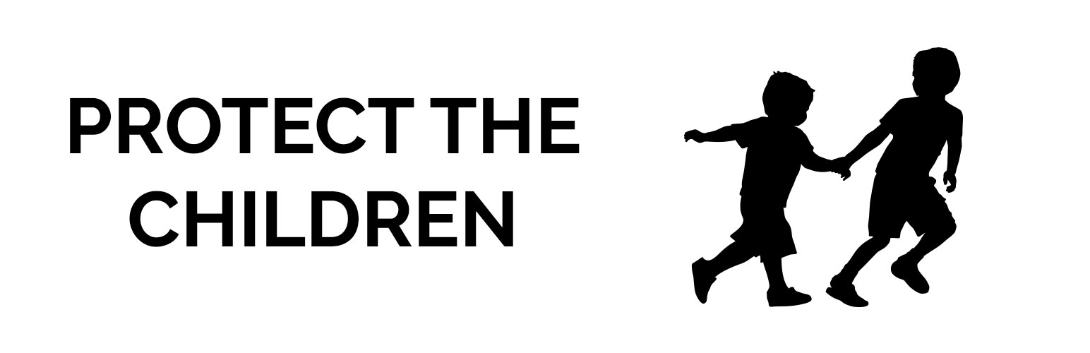 Protect the Children!