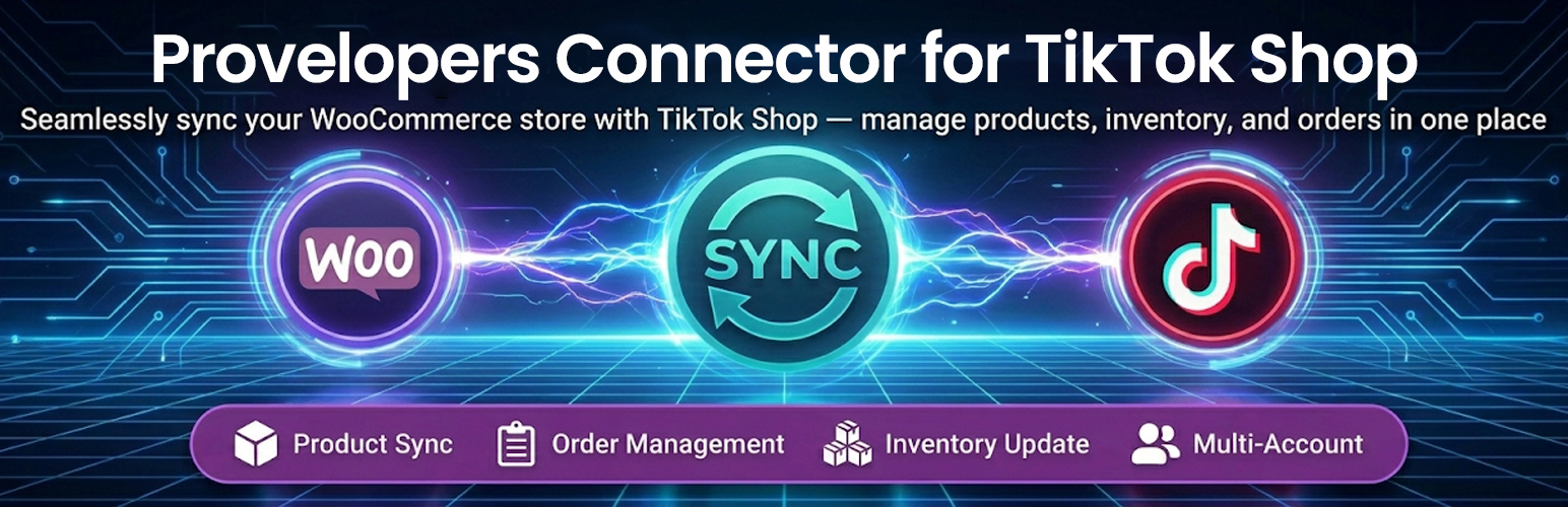 Provelopers Connector for TikTok Shop