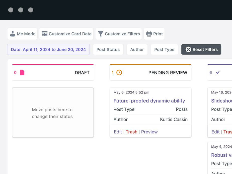 Content Board: This is a kanban board for planning your WordPress content. The Content Board Screen screen provides one column for each status. You can drag-and-drop posts to change their status.
