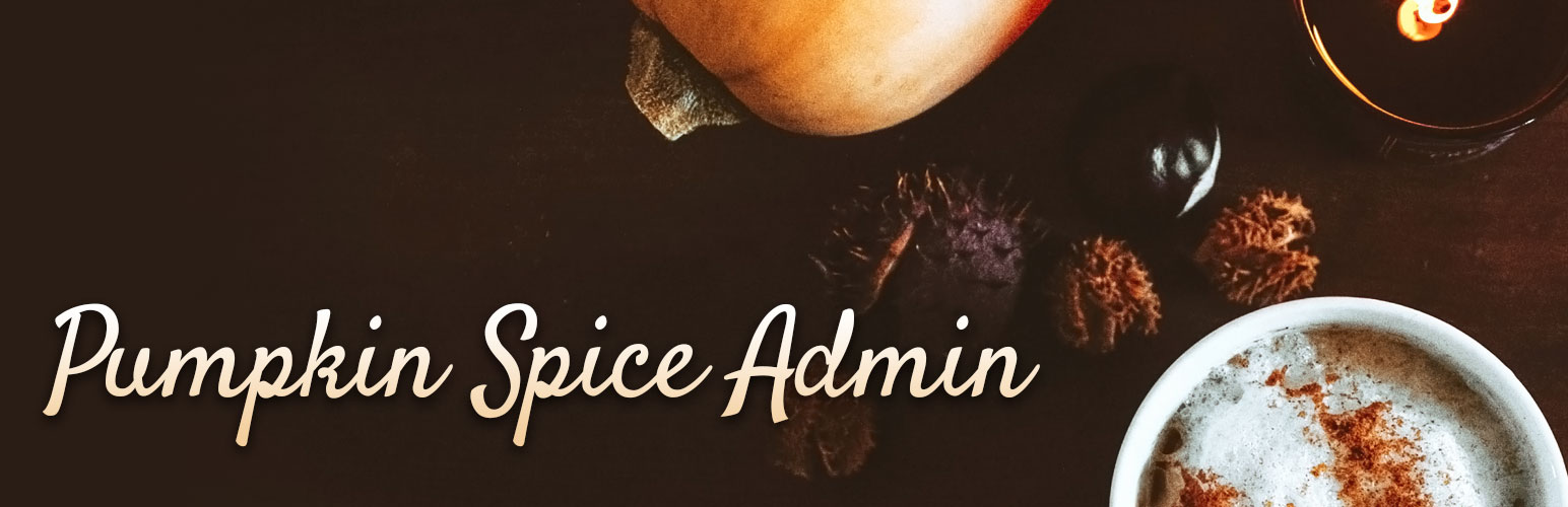 Pumpkin Spice Admin