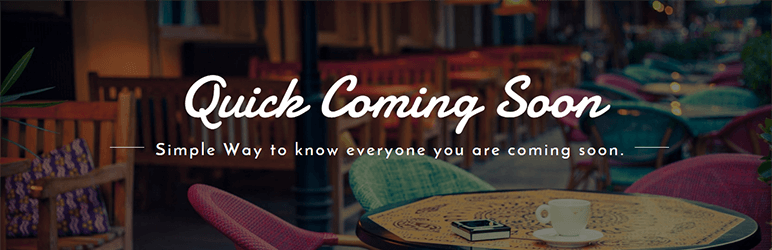 Quick Coming Soon