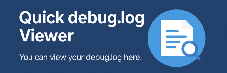 Quick debug.log Viewer