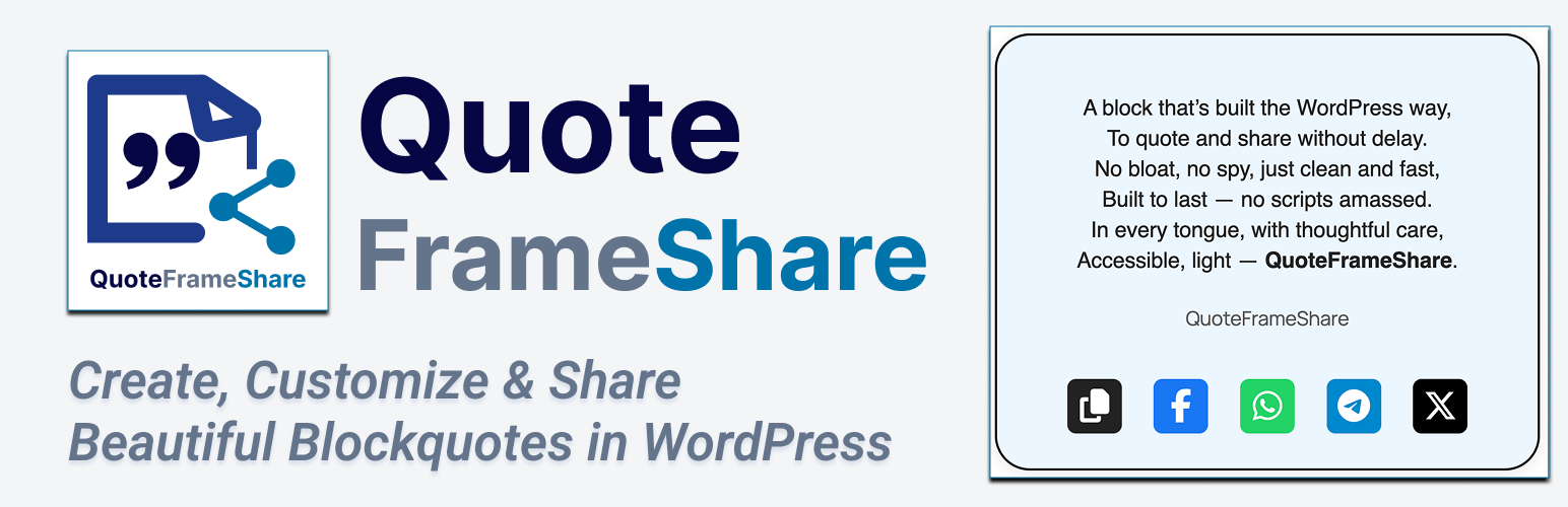 QuoteFrameShare – Beautiful Blockquotes with Citation, Copy & Social Share