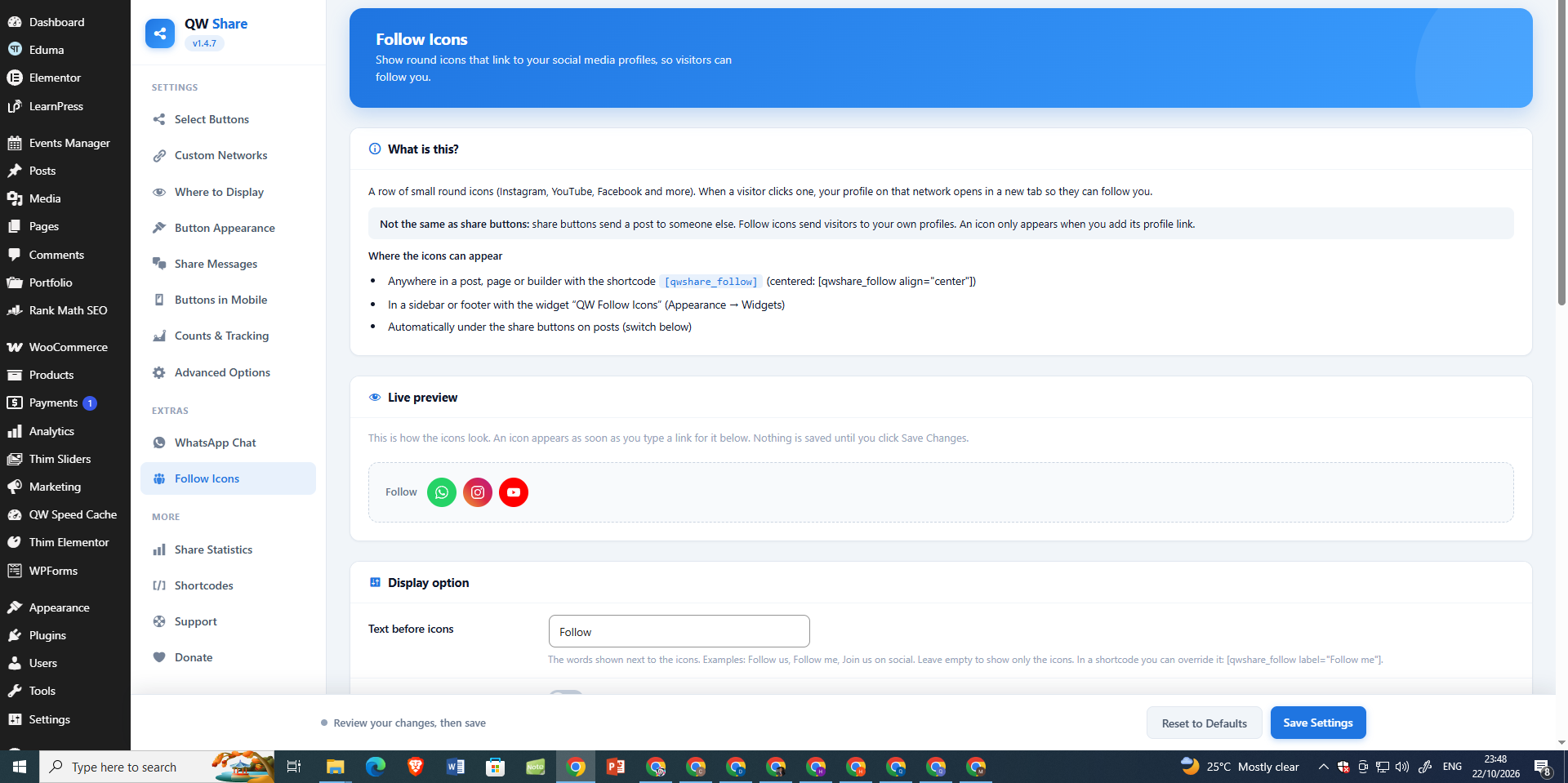 Follow Icons — add links to your social profiles and preview the follow buttons.
