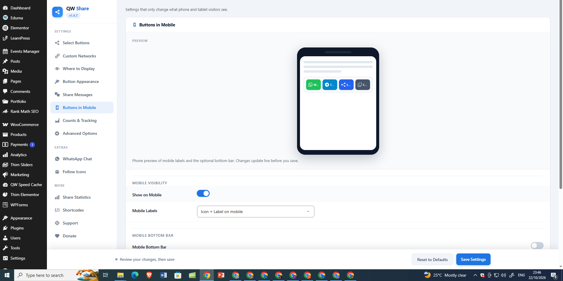 Buttons in Mobile — preview mobile sharing and control mobile visibility, labels, and the optional bottom bar.