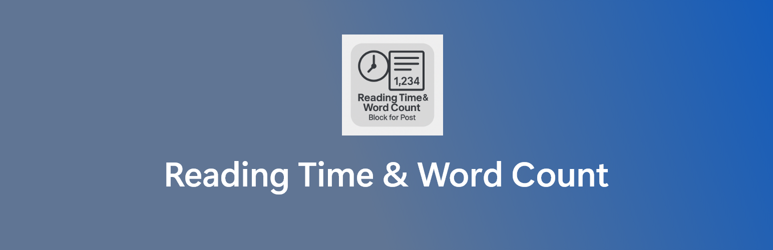 Reading Time & Word Count Block for Post