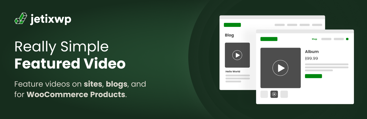Really Simple Featured Video for Posts, Pages & WooCommerce...