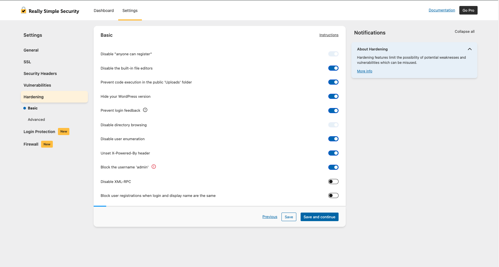 Harden your site’s security with Basic Hardening features.