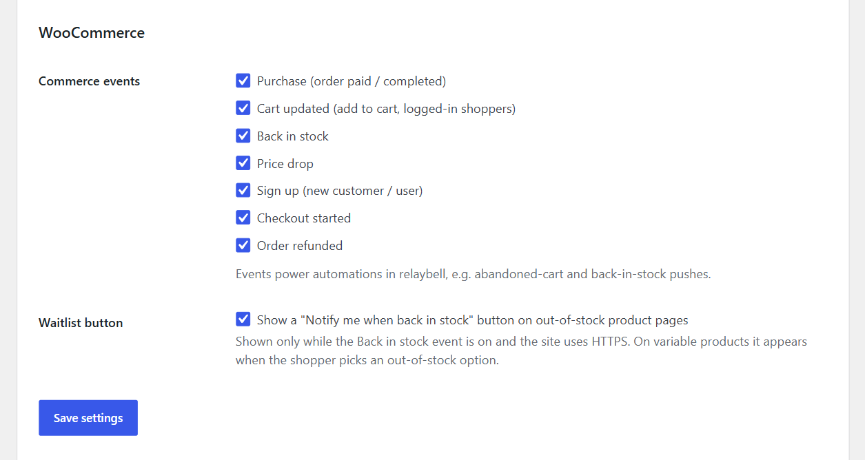 WooCommerce events — purchase, cart, back in stock, price drop, sign-up, checkout and refund — each with its own switch, plus the waitlist button.