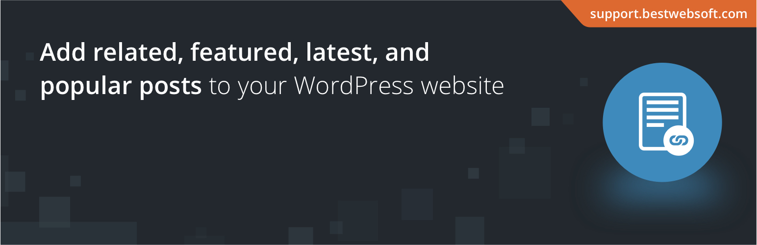 Relevant – Related, Featured, Latest, and Popular Posts by BestWebSoft