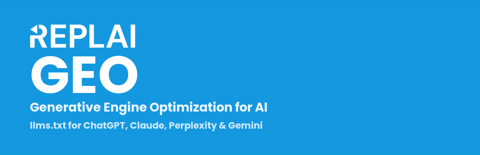 Replai GEO – Generative Engine Optimization for AI & LLMs