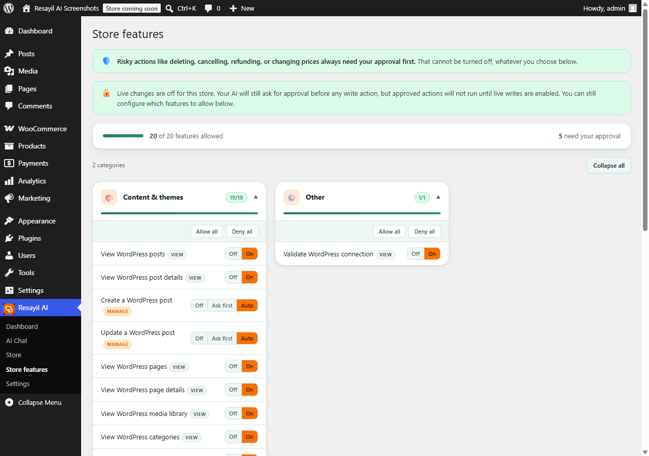Store features: choose exactly what your AI is allowed to do; risky actions always need your approval.