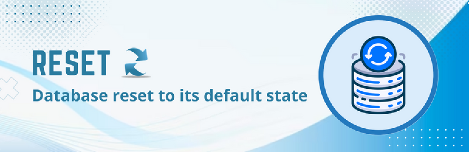 Reset – WordPress Database Reset Plugin