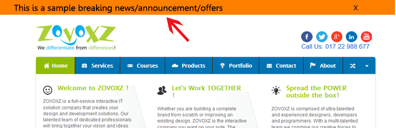 When you activate this plugin you will get a menu named "Announcements" . You can add news/announcements here.