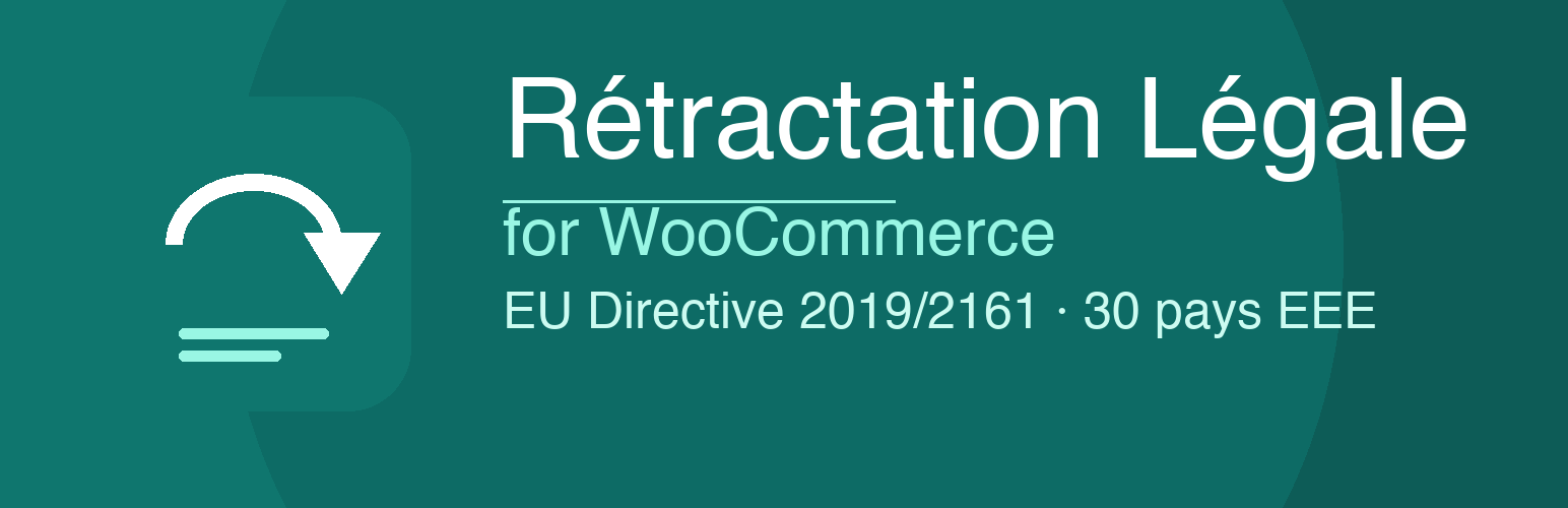 Rétractation Légale for WooCommerce
