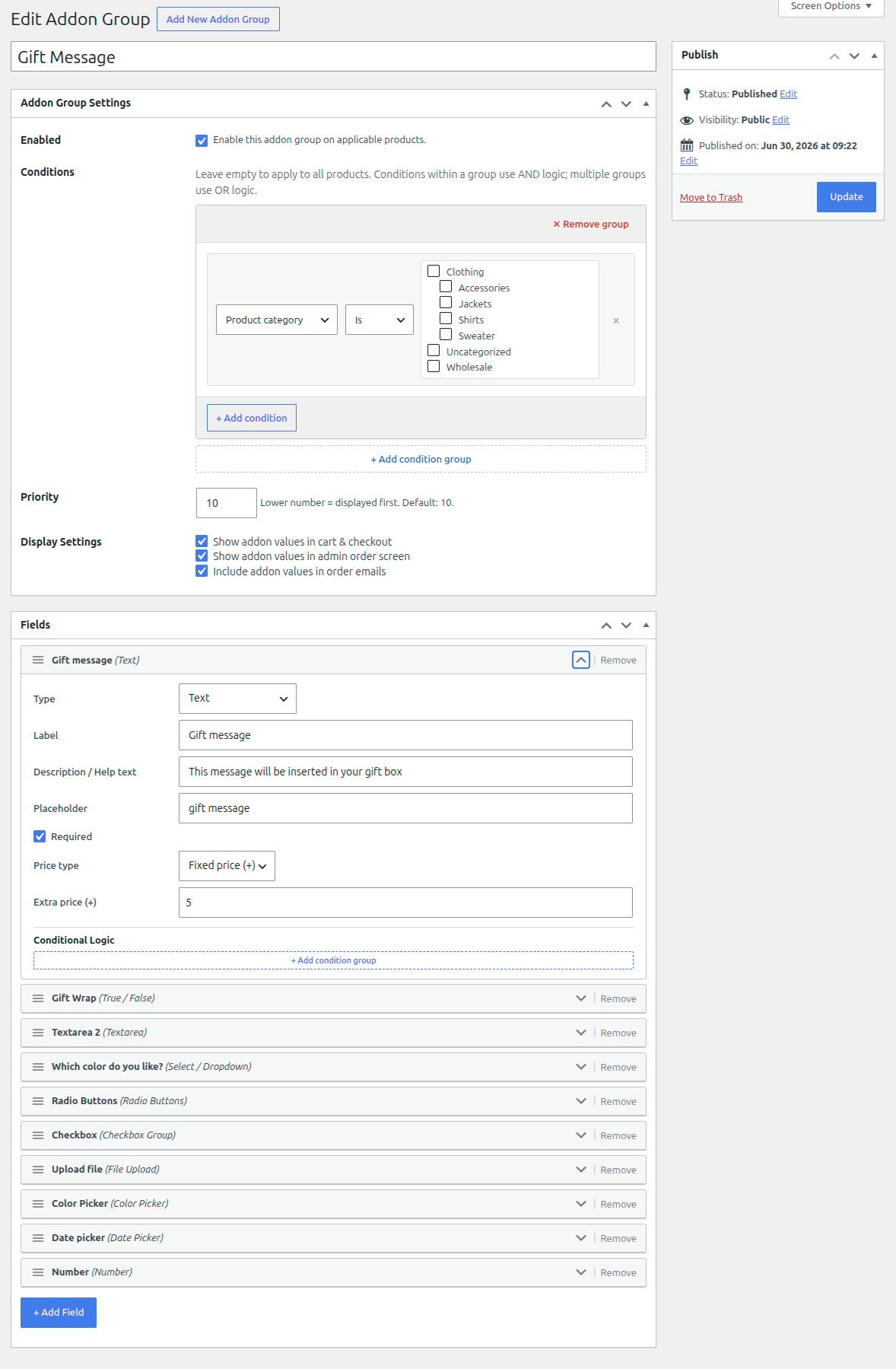 The Addon Group admin screen with the field builder and condition rules.