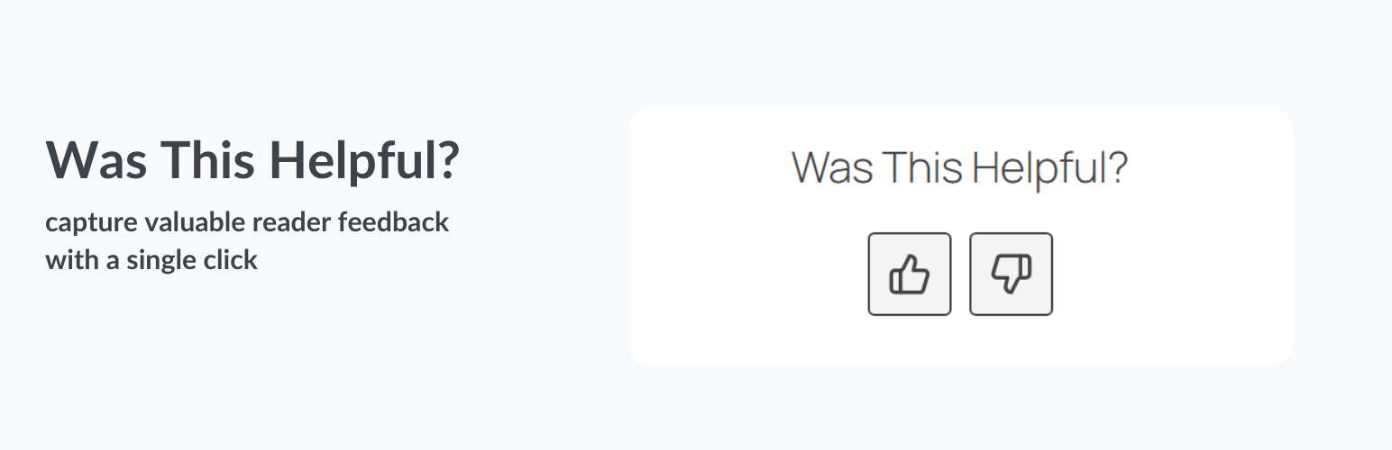 Was This Helpful? – Article Feedback