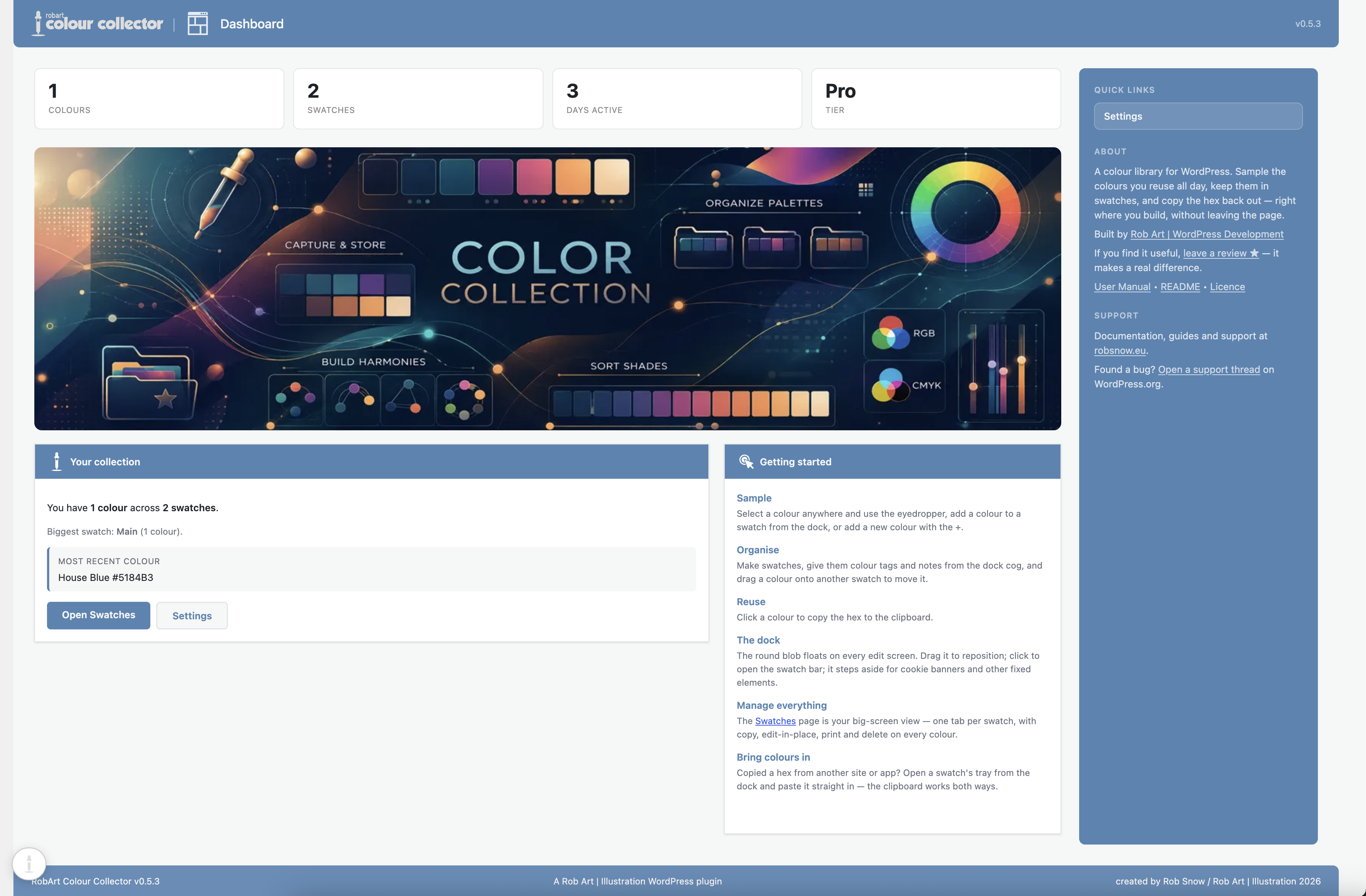 The Dashboard — your colour library at a glance, with quick stats, a getting-started guide, and the floating collector dock.