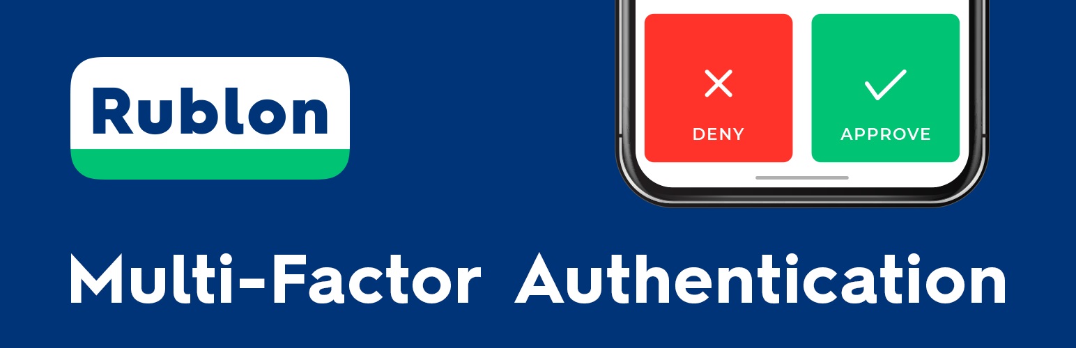 Rublon Multi-Factor Authentication (MFA)