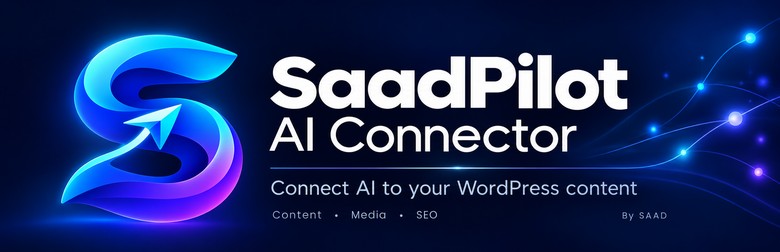 SaadPilot AI Connector