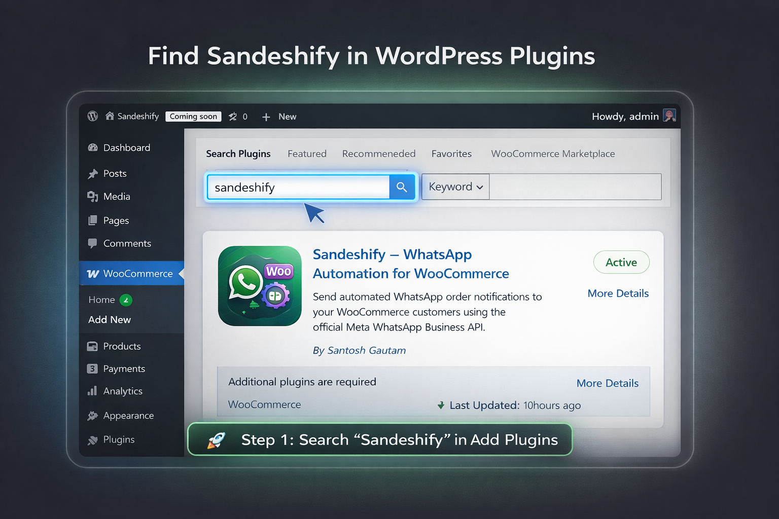 Search for "Sandeshify" in WordPress Plugins.