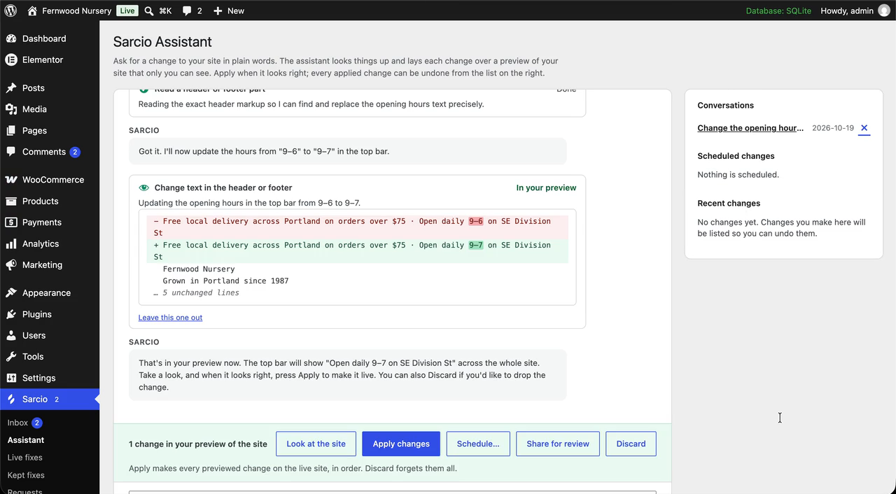 Ask for a change in plain words. The assistant shows exactly what will change and puts it on a preview that only you can see.