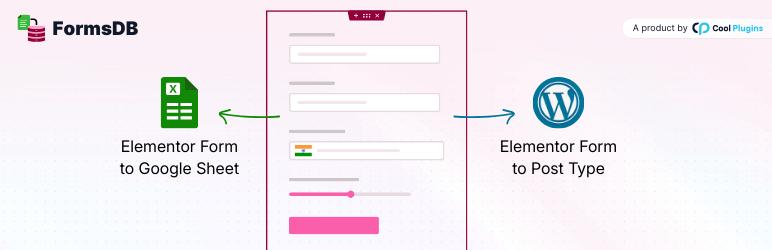 FormsDB – Save Elementor Forms to Google Sheets & Post Type