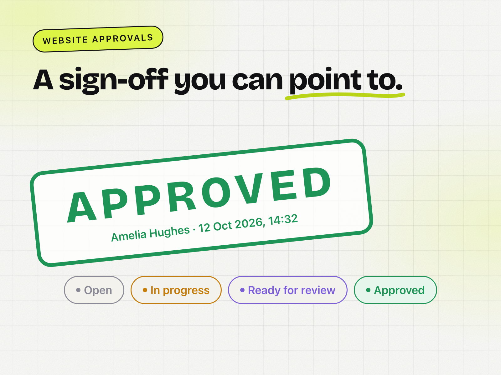 Every change is tracked to "Approved", and the client signs the website off with a permanent record.