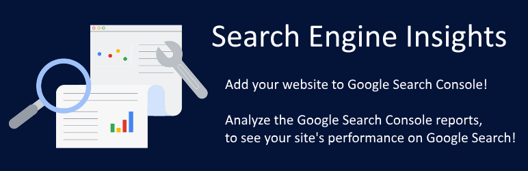 Search Engine Insights for Google Search Console